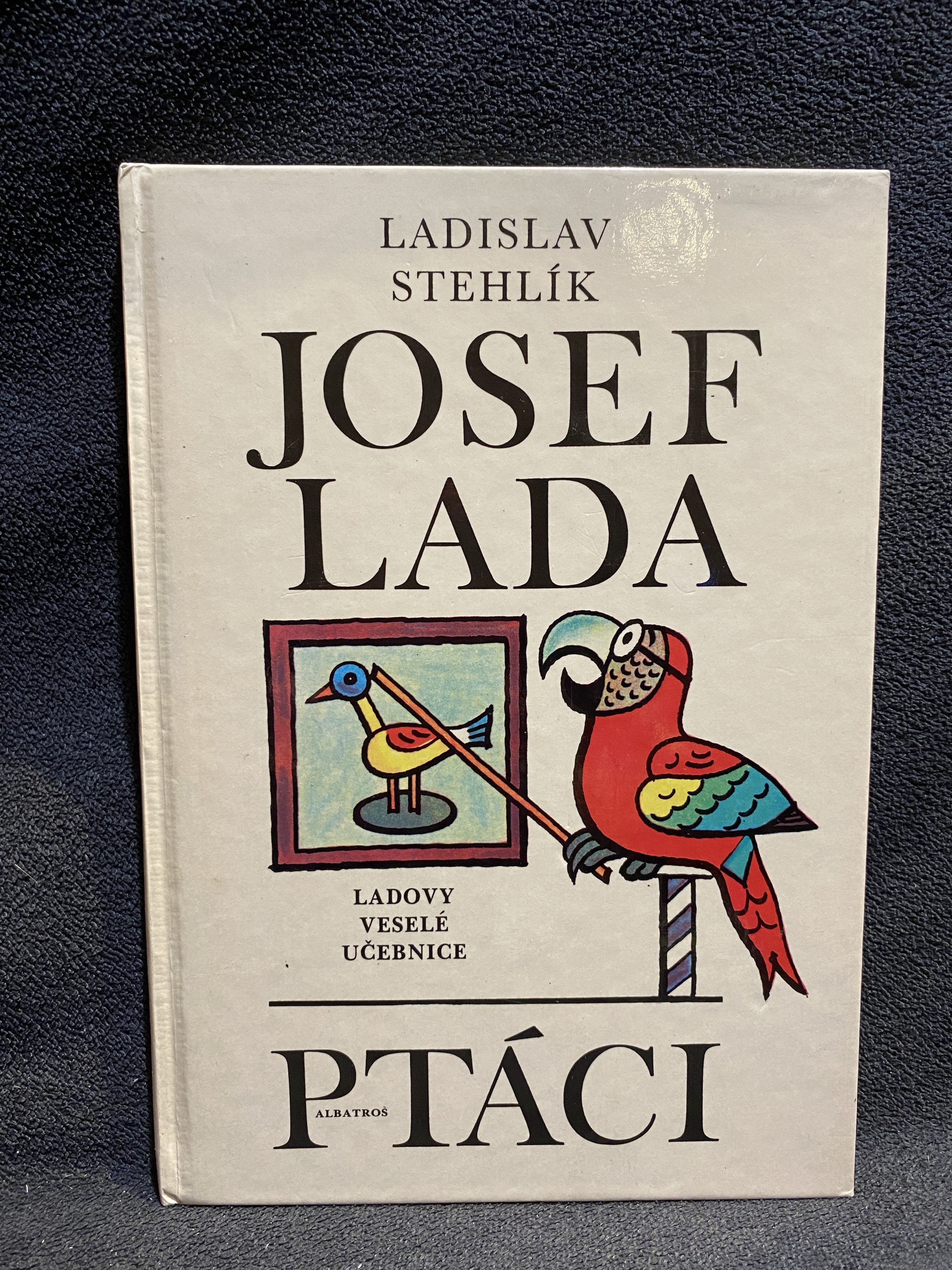 Ladislav Stehlík, Losef Lada: Ptáci