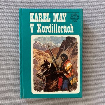 Karel May: V Kordillerách