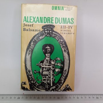 Alexandre Dumas: Paměti lékařovy III. - IV. Josef Balsamo