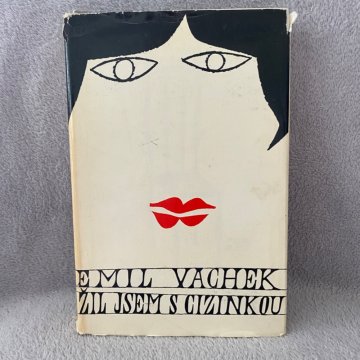 Emil Vachek: Žil jsem s cizinkou