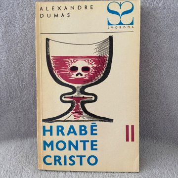 Alexandre Dumas: Hrabě Monte Cristo II.