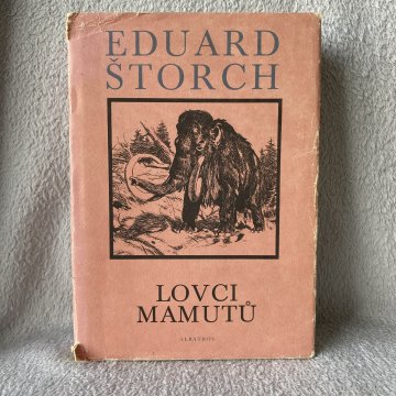Eduard Štorch - Lovci mamutů