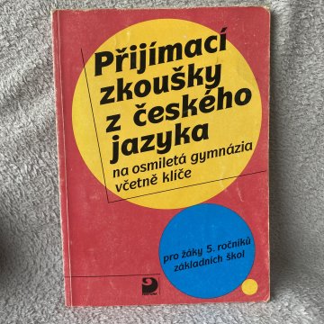Přijímací zkoušky z českého jazyka