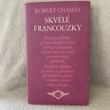 Robert Chasles: Skvělé francouzky I.