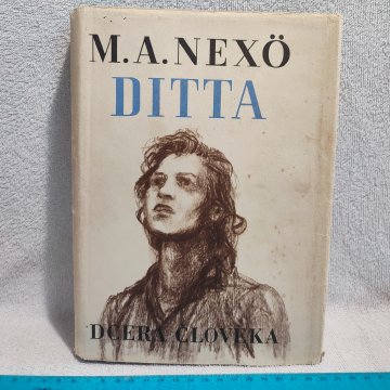 Martin Andersen Nexö: Ditta, dcera člověka