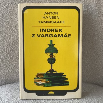 Anton Hansen Tammsaare: Indrek z Vargamae