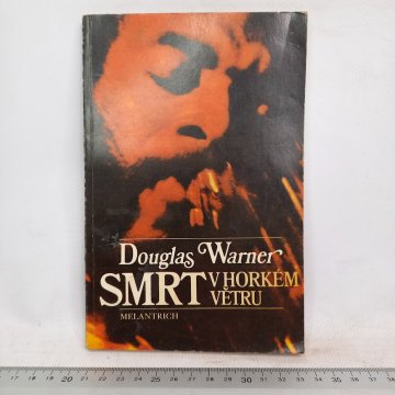 D. Warner: Smrt v horkém větru