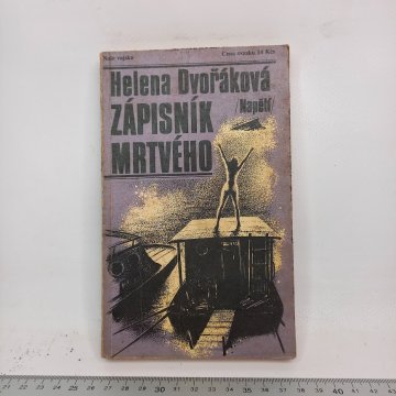 Helena Dvořáková: Zápisník mrtvého